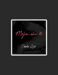 Ascolta Sharlie Quid, guarda video musicali, leggi la biografia, vedi le date del tour & altro!