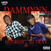 Dammnnn - Single - HotRod
