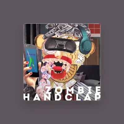 Listen to Zombie Hand Clap, watch music videos, read bio, see tour dates & more!