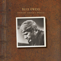 Buck Owens - Country Singer's Prayer artwork