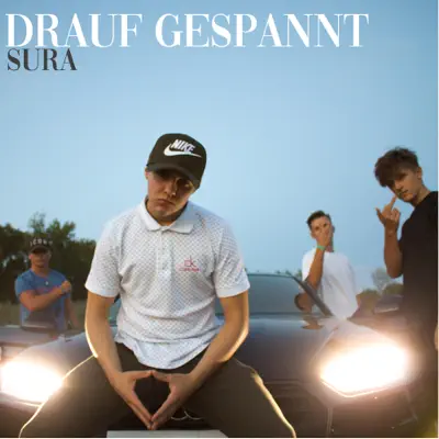Drauf Gespannt - Single - Surá