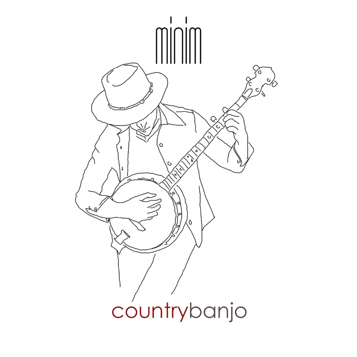 Country Banjo – Album par Minim – Apple Music