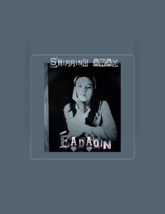 Éadaoinを聴いたり、ミュージックビデオを鑑賞したり、経歴やツアー日程などを確認したりしましょう！