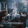 Time to Move On - Single