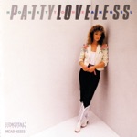 Patty Loveless - The Lonely Side of Love