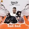 Bae Bae (feat. Wande Coal & Demarco) - Kelvin Boj lyrics
