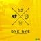 Bye Bye (Ao Vivo) - Single