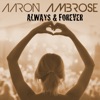 Always and Forever (Remixes)