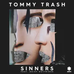 Sinners (feat. Daisy Guttridge) - Single - Tommy Trash Sinners (feat. Daisy Guttridge) - Single - Tommy Trash