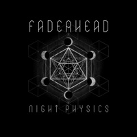 Faderhead - Know Your Darkness