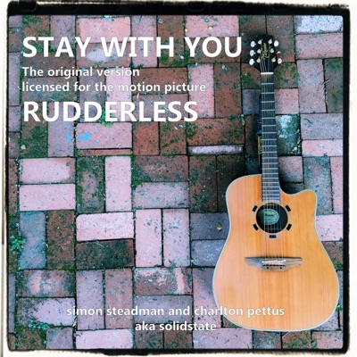 Stay With You (Rudderless Soundtrack) - Single
