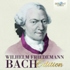 Wilhelm Friedemann Bach Edition - Various Artists