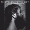 The Sparrow and the Crow artwork