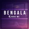 Bengala - ROUS mx lyrics