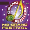 MB Grand Festival, Vol. 1, 2006