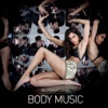 Body Music, 2013