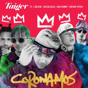 Coronamos (feat. Cosculluela, Bad Bunny & Bryant Myers) - Single