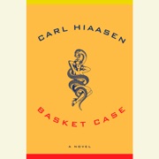 Basket Case (Abridged) - Carl Hiaasen