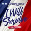 Jet Cooper & Skyler - I Will Survive (feat. Madji) [Club Extended]