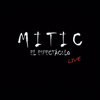 El Último Mohicano (feat. Redegaita) - MITIC El Espectáculo