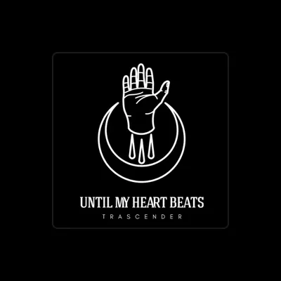 Listen to Until My Heart Beats, watch music videos, read bio, see tour dates & more!