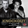 Knockout - Das Hörbuch - Henning Baum