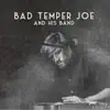 Bad Temper Joe - I'll Be There