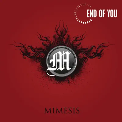 Mimesis - End of You