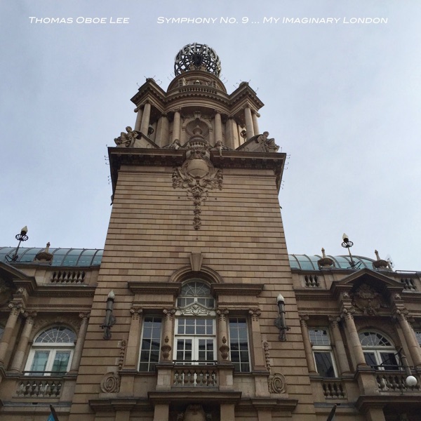 Symphony No. 9 ... My Imaginary London - EP