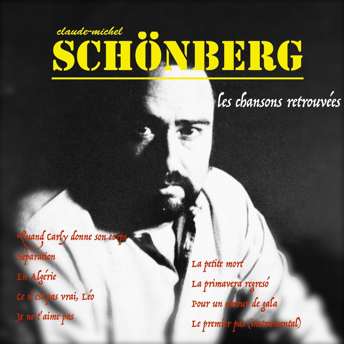 クロード ミッシェル シェーンベルクの Claude Michel Schonberg Les Chansons Retrouvees をapple Musicで クロード ミッシェル シェーンベルクの Claude Michel Schonberg Les Chansons Retrouvees をapple Musicで