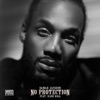 No Protection (Remix) [feat. Kash Doll] - Single