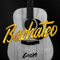 Bachateo - Single - Los XL