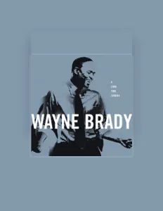 Dengarkan Wayne Brady, tonton video musik, baca bio, lihat tanggal tur & lainnya!