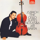Bach: The Cello Suites Nos. 4, 5 & 6 - Jiří Bárta