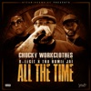 All the Time (feat. Tha Homie Jai & B-Legit) - Single