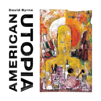 David Byrne - American Utopia artwork