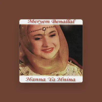 Listen to Meryem Benallal, watch music videos, read bio, see tour dates & more!