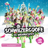 Es wiehnachtet (Deluxe Edition) - Schwiizergoofe