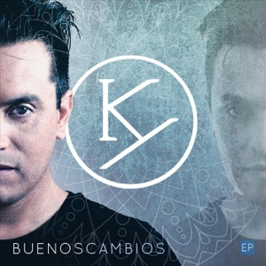 Buenos Cambios - EP