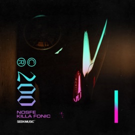 200 (feat. Killa Fonic) NOSFE