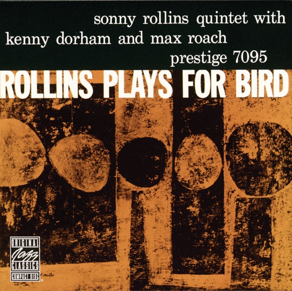 Rollins Plays for Bird