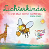 Guck mal diese Biene da Summ Summ - Lichterkinder