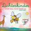 Lichterkinder - Guck mal diese Biene da Summ Summ