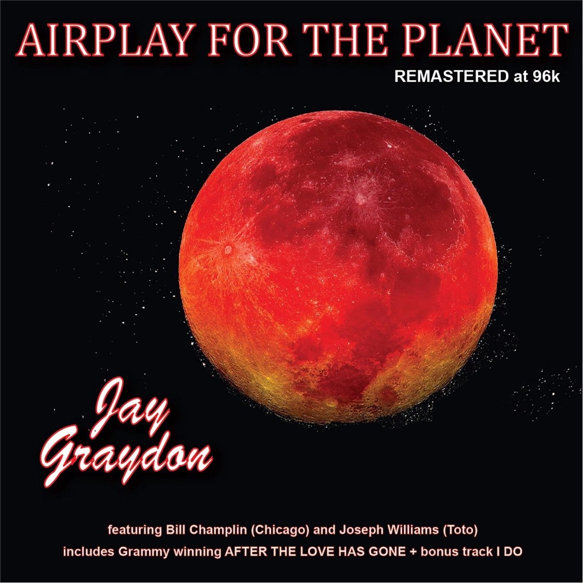 ‎Airplay for the Planet (Remastered) de Jay Graydon en Apple Music