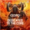 Coone - Dedicated To The Core (defqon.1 Australia 2018 Anthem)