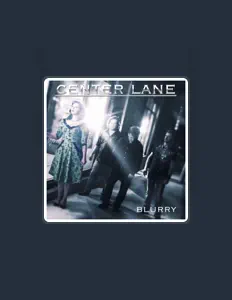 Listen to Center Lane, watch music videos, read bio, see tour dates & more!