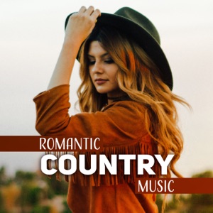 Romantic Country Music: 2018 Best Wild West Ballads Collection, Romantic Moods, Melancholic & Emotional Ambience