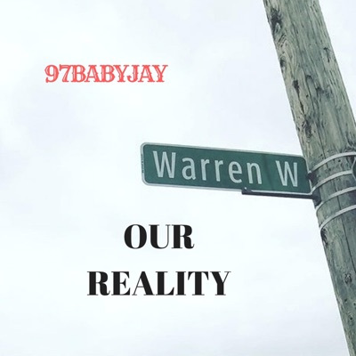Our Reality - Single