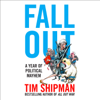 Fall Out - Tim Shipman