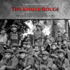 The Khmer Rouge: The Notorious History and Legacy of the Communist Regime That Ruled Cambodia in the 1970s (Unabridged) - Charles River Editors